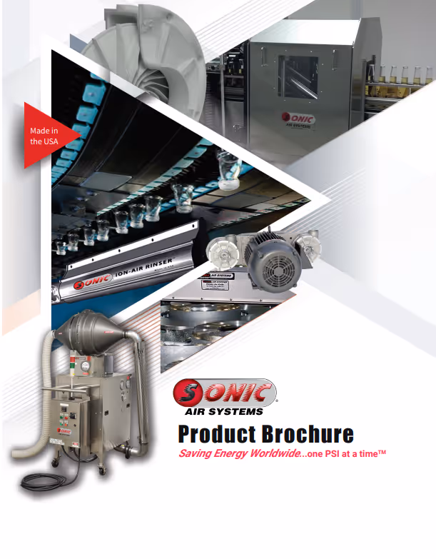 Sonic Air Systems Product Brochure cover showcasing various energy-efficient industrial air rinsing and container cleaning systems. The image includes a 'Made in the USA' badge and photos of mobile cart blowers, rinsing cabinets on a bottling line cleaning glass jars, the 'Ion-Air Rinser™', and individual centrifugal blower units. The brochure cover is titled 'Product Brochure' with the tagline 'Saving Energy Worldwide...one PSI at a time.